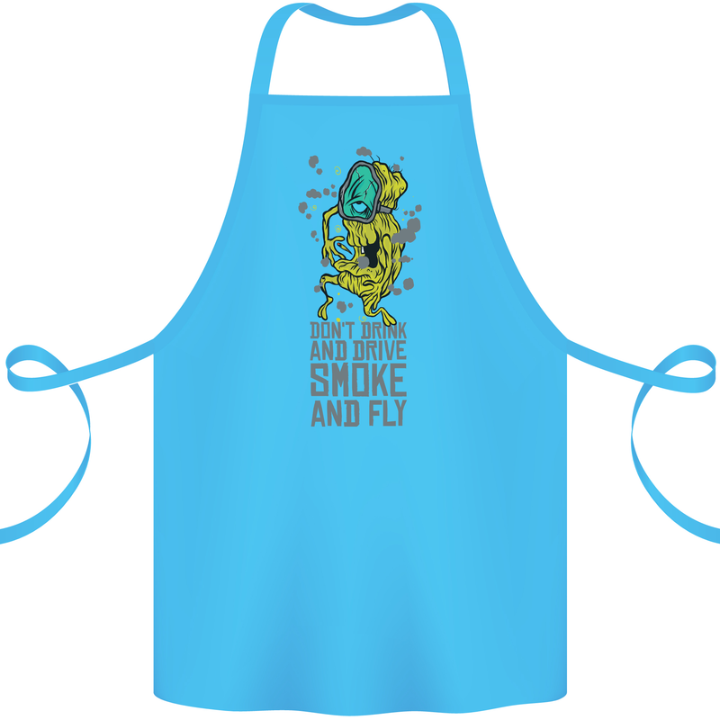 Weed Dont Drink & Drive Smoke and Fly Cotton Apron 100% Organic Turquoise