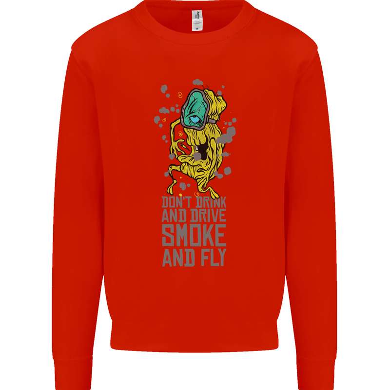 Weed Dont Drink & Drive Smoke and Fly Kids Sweatshirt Jumper Bright Red