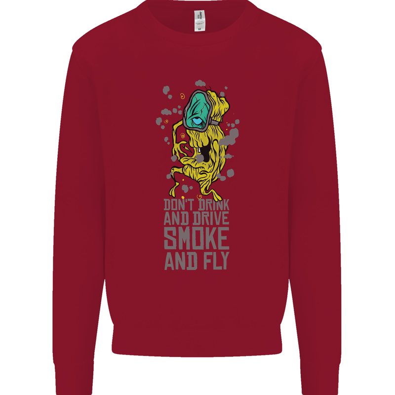 Weed Dont Drink & Drive Smoke and Fly Kids Sweatshirt Jumper Red