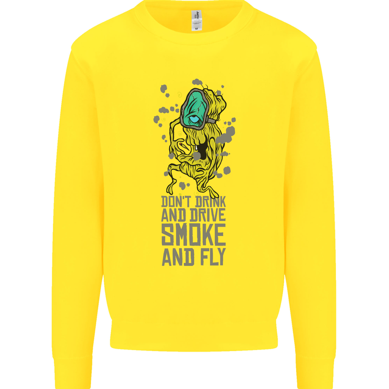 Weed Dont Drink & Drive Smoke and Fly Kids Sweatshirt Jumper Yellow