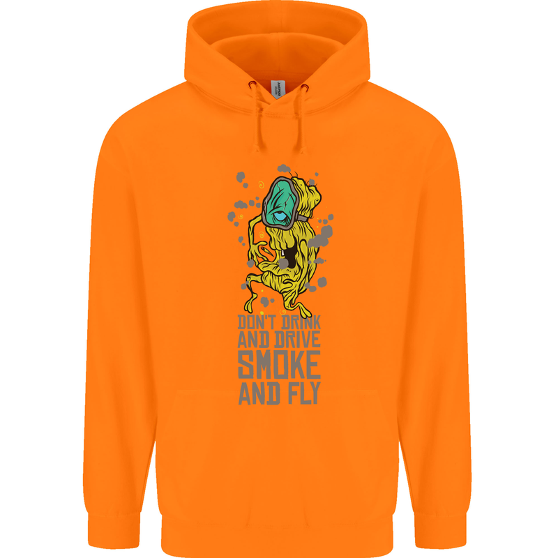 Weed Dont Drink & Drive Smoke and Fly Mens 80% Cotton Hoodie Orange