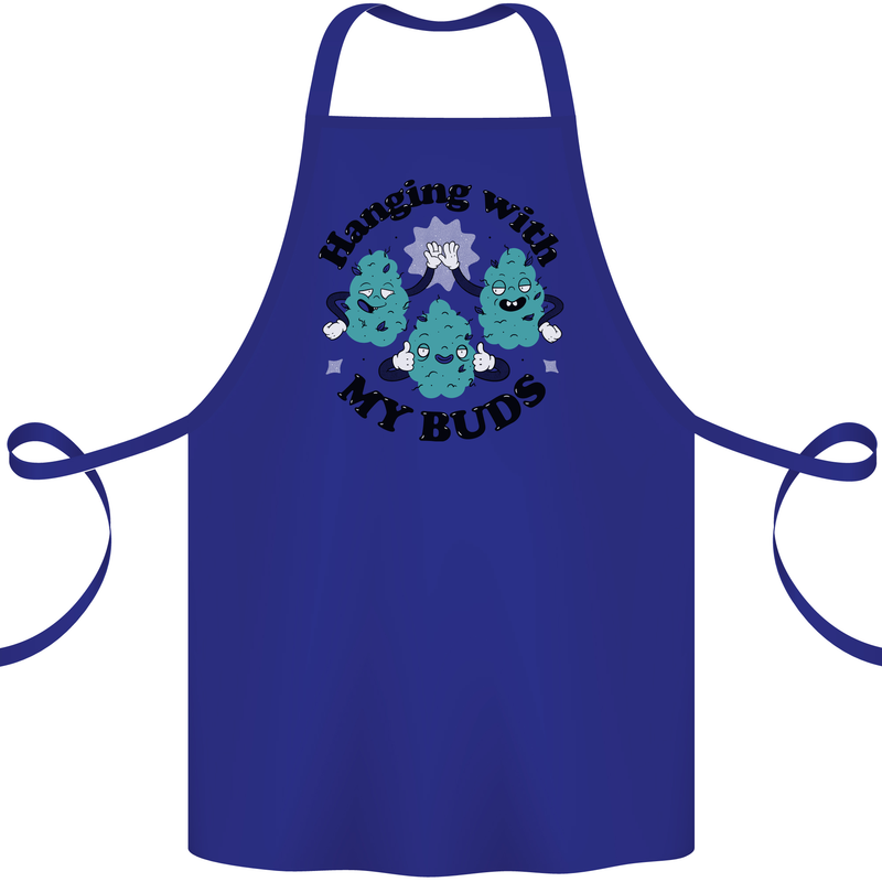 Weed Hanging With My Buds Cannabis Funny Cotton Apron 100% Organic Royal Blue