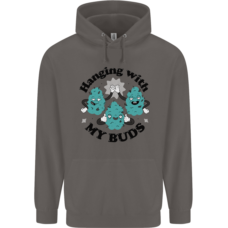 Weed Hanging With My Buds Cannabis Funny Mens 80% Cotton Hoodie Charcoal