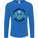 Weed Hanging With My Buds Cannabis Funny Mens Long Sleeve T-Shirt Royal Blue