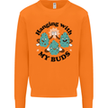 Weed Hanging With My Buds Cannabis Funny Mens Sweatshirt Jumper Orange