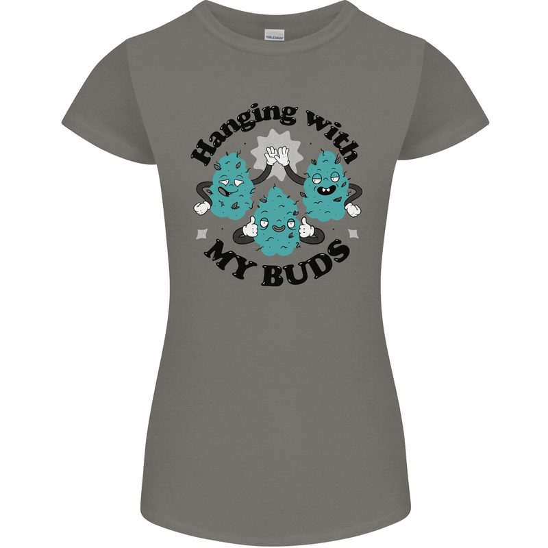 Weed Hanging With My Buds Cannabis Funny Womens Petite Cut T-Shirt Charcoal