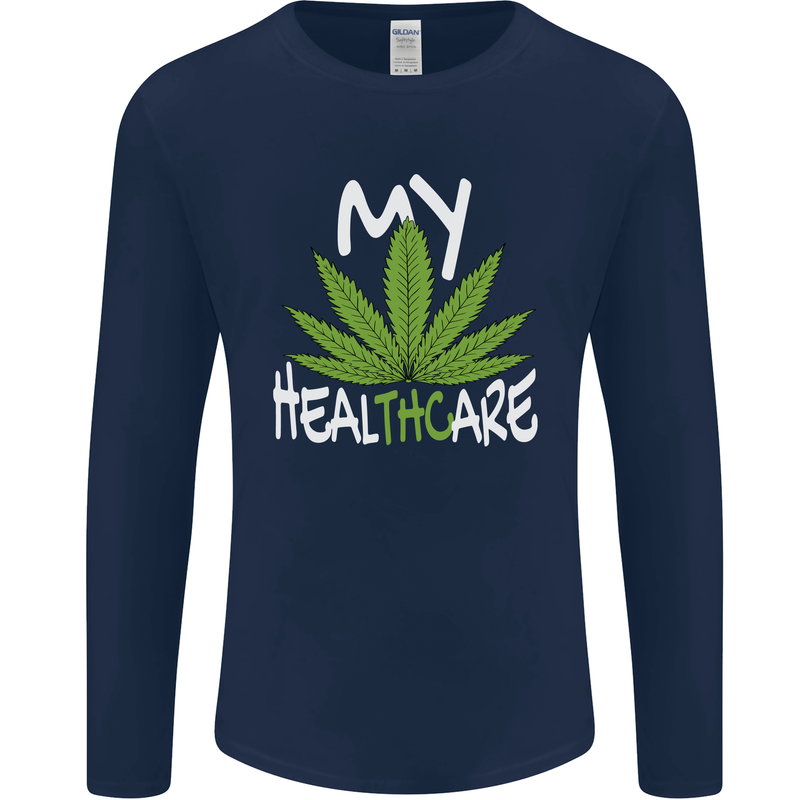 Weed My HealTHCare Cannabis Funny THC Mens Long Sleeve T-Shirt Navy Blue