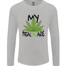Weed My HealTHCare Cannabis Funny THC Mens Long Sleeve T-Shirt Sports Grey
