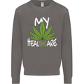 Weed My HealTHCare Cannabis Funny THC Mens Sweatshirt Jumper Charcoal