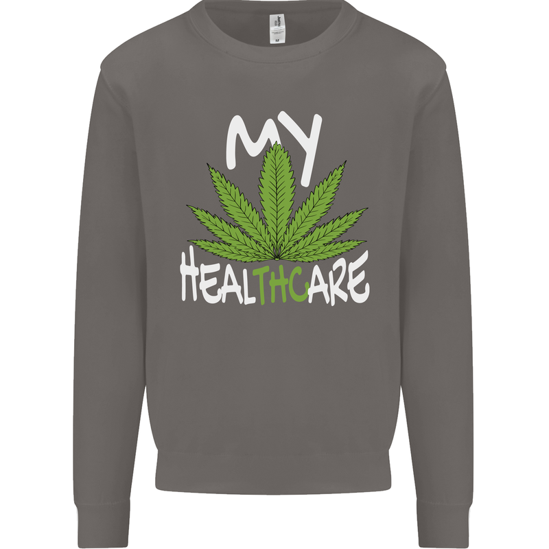 Weed My HealTHCare Cannabis Funny THC Mens Sweatshirt Jumper Charcoal