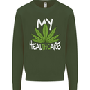Weed My HealTHCare Cannabis Funny THC Mens Sweatshirt Jumper Forest Green