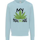 Weed My HealTHCare Cannabis Funny THC Mens Sweatshirt Jumper Light Blue