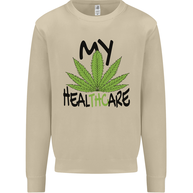 Weed My HealTHCare Cannabis Funny THC Mens Sweatshirt Jumper Sand