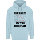 What Part of Hockey Dont You Understand Ice Childrens Kids Hoodie Light Blue