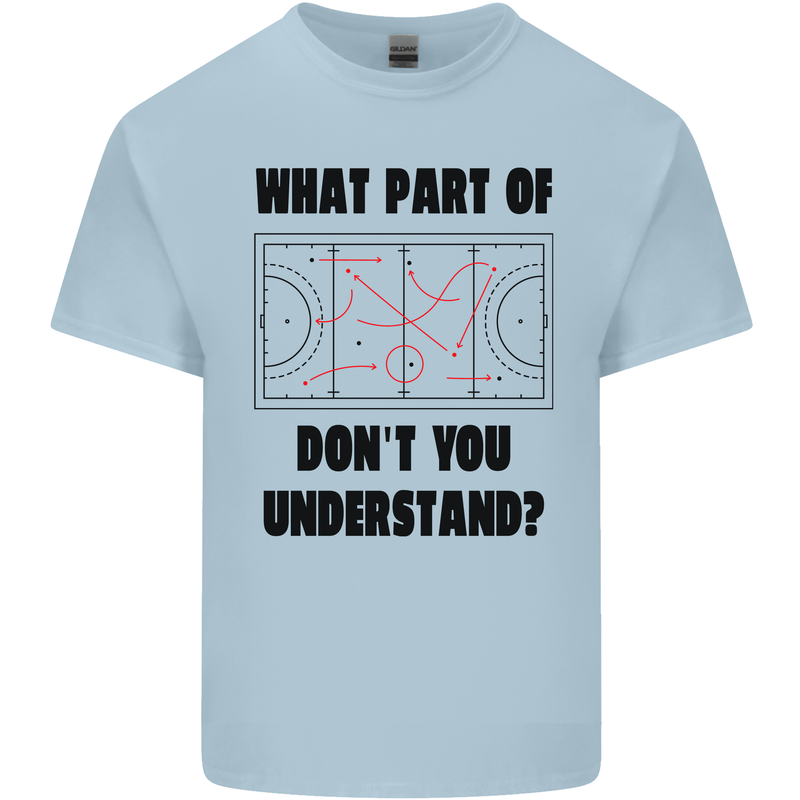 What Part of Hockey Dont You Understand Ice Kids T-Shirt Childrens Light Blue