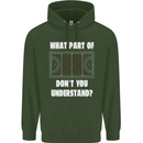 What Part of Hockey Dont You Understand Ice Mens 80% Cotton Hoodie Forest Green