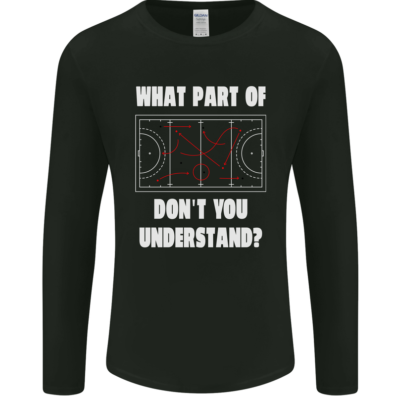 What Part of Hockey Dont You Understand Ice Mens Long Sleeve T-Shirt Black