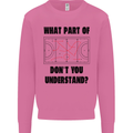 What Part of Hockey Dont You Understand Ice Mens Sweatshirt Jumper Azalea