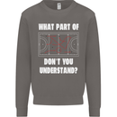 What Part of Hockey Dont You Understand Ice Mens Sweatshirt Jumper Charcoal