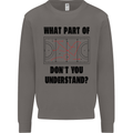 What Part of Hockey Dont You Understand Ice Mens Sweatshirt Jumper Charcoal