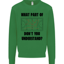 What Part of Hockey Dont You Understand Ice Mens Sweatshirt Jumper Irish Green