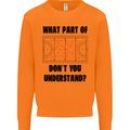 What Part of Hockey Dont You Understand Ice Mens Sweatshirt Jumper Orange
