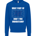 What Part of Hockey Dont You Understand Ice Mens Sweatshirt Jumper Royal Blue