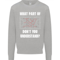 What Part of Hockey Dont You Understand Ice Mens Sweatshirt Jumper Sports Grey