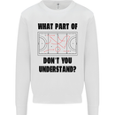 What Part of Hockey Dont You Understand Ice Mens Sweatshirt Jumper White