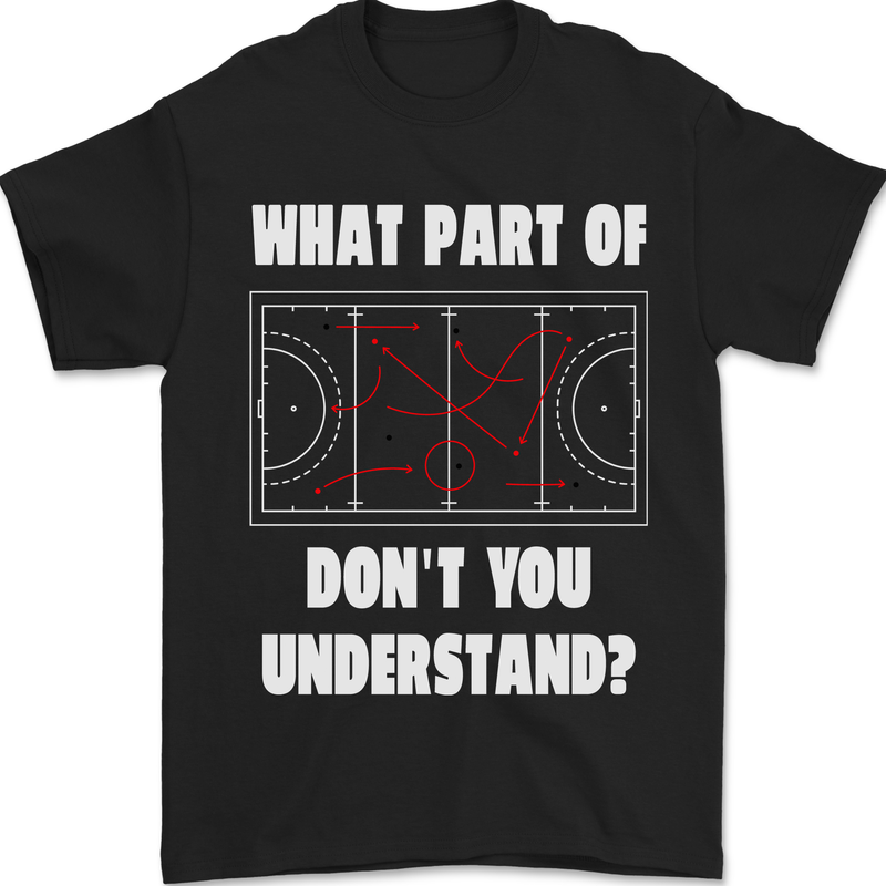 What Part of Hockey Dont You Understand Ice Mens T-Shirt 100% Cotton Black