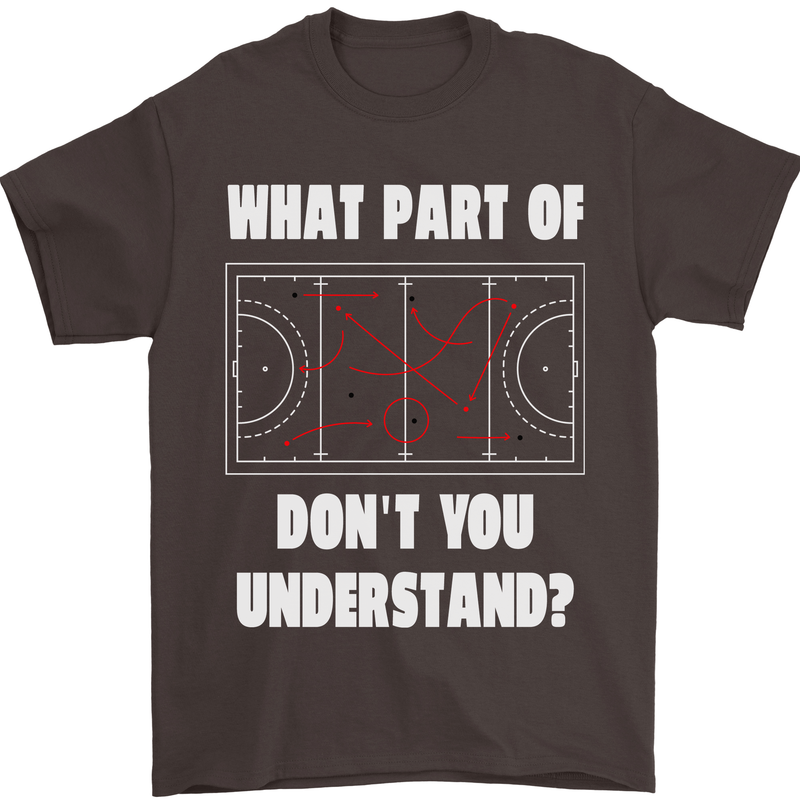 What Part of Hockey Dont You Understand Ice Mens T-Shirt 100% Cotton Dark Chocolate