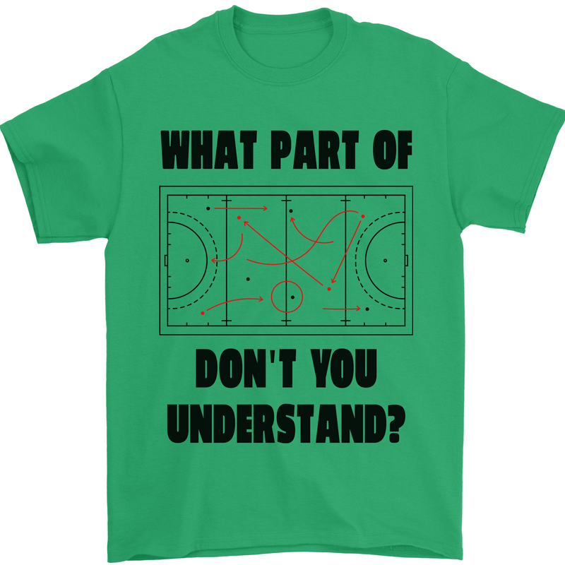 What Part of Hockey Dont You Understand Ice Mens T-Shirt 100% Cotton Irish Green