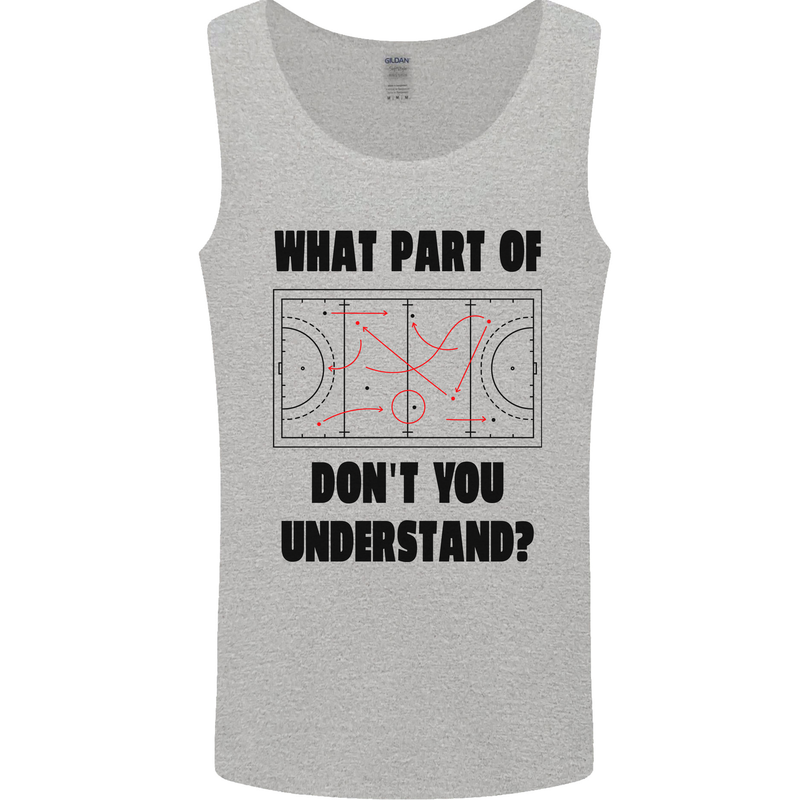 What Part of Hockey Dont You Understand Ice Mens Vest Tank Top Sports Grey