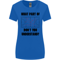 What Part of Hockey Dont You Understand Ice Womens Wider Cut T-Shirt Royal Blue