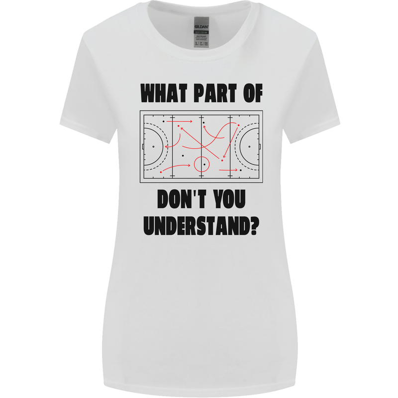 What Part of Hockey Dont You Understand Ice Womens Wider Cut T-Shirt White
