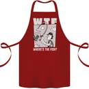 Wheres the Fish WTF Funny Fishing Fisherman Cotton Apron 100% Organic Maroon