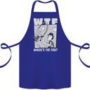 Wheres the Fish WTF Funny Fishing Fisherman Cotton Apron 100% Organic Royal Blue