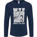 Wheres the Fish WTF Funny Fishing Fisherman Mens Long Sleeve T-Shirt Navy Blue
