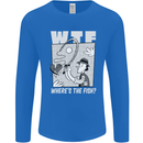 Wheres the Fish WTF Funny Fishing Fisherman Mens Long Sleeve T-Shirt Royal Blue