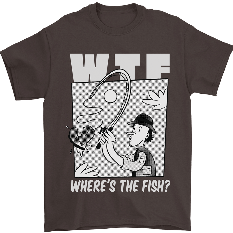 Wheres the Fish WTF Funny Fishing Fisherman Mens T-Shirt 100% Cotton Dark Chocolate
