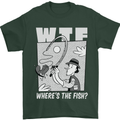 Wheres the Fish WTF Funny Fishing Fisherman Mens T-Shirt 100% Cotton Forest Green