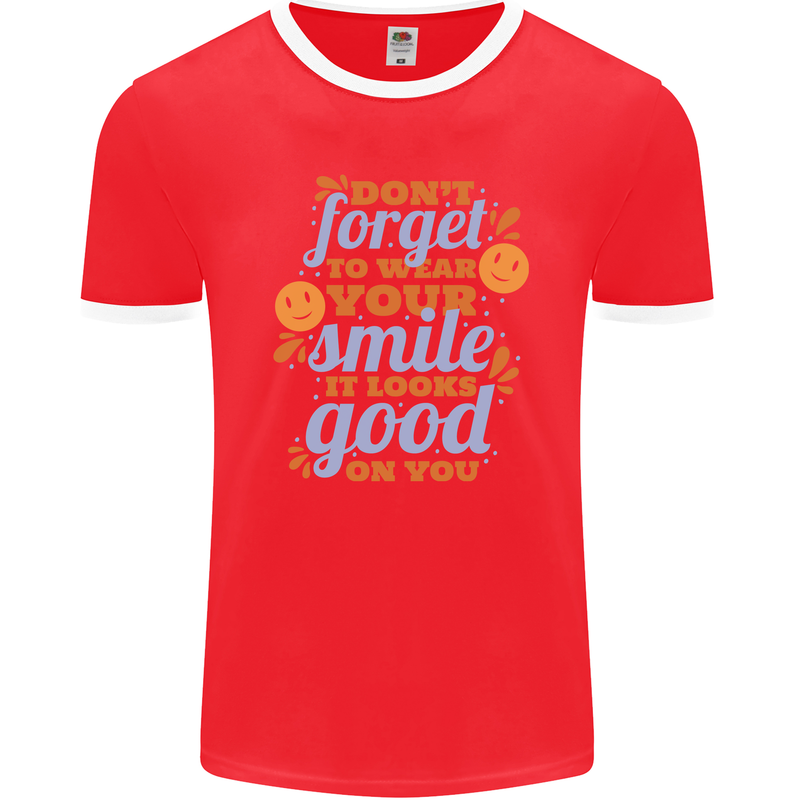 Wear Your Smile Feel Good Happy Joy Love Mens Ringer T-Shirt FotL Red/White