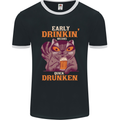 Early Drinkin' Quick Drunken Funny Alcohol Beer Mens Ringer T-Shirt FotL Black/White