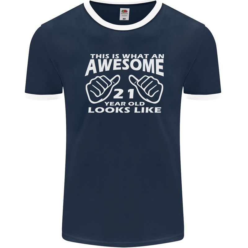 21st Birthday 21 Year Old This Is What Mens Ringer T-Shirt FotL Navy Blue/White