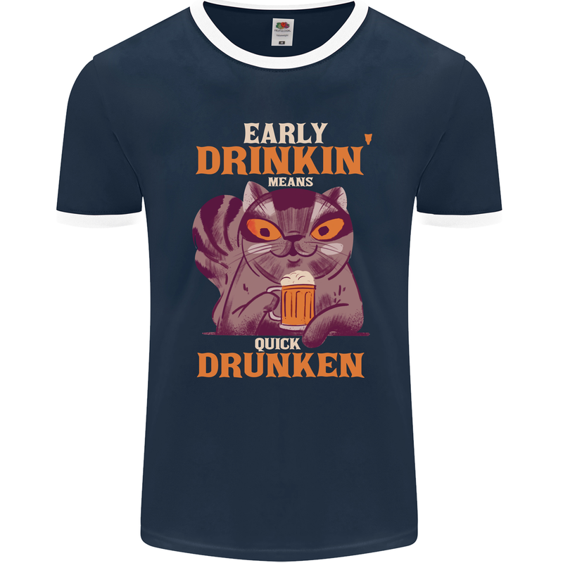 Early Drinkin' Quick Drunken Funny Alcohol Beer Mens Ringer T-Shirt FotL Navy Blue/White