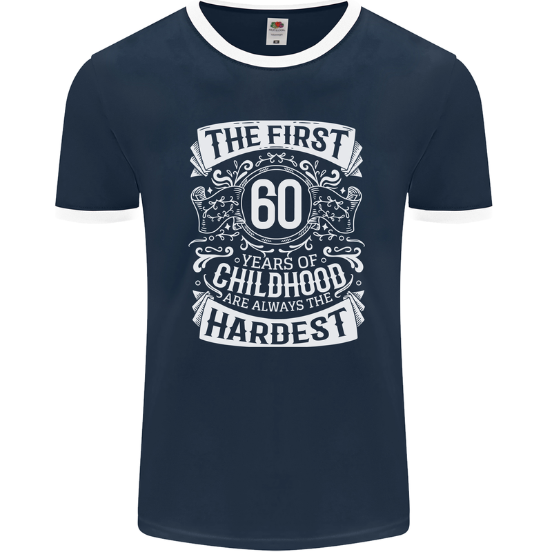 First 60 Years of Childhood Funny 60th Birthday Mens Ringer T-Shirt FotL Navy Blue/White