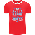 Taken By a Smart Nurse Funny Valentines Day Mens Ringer T-Shirt FotL Red/White