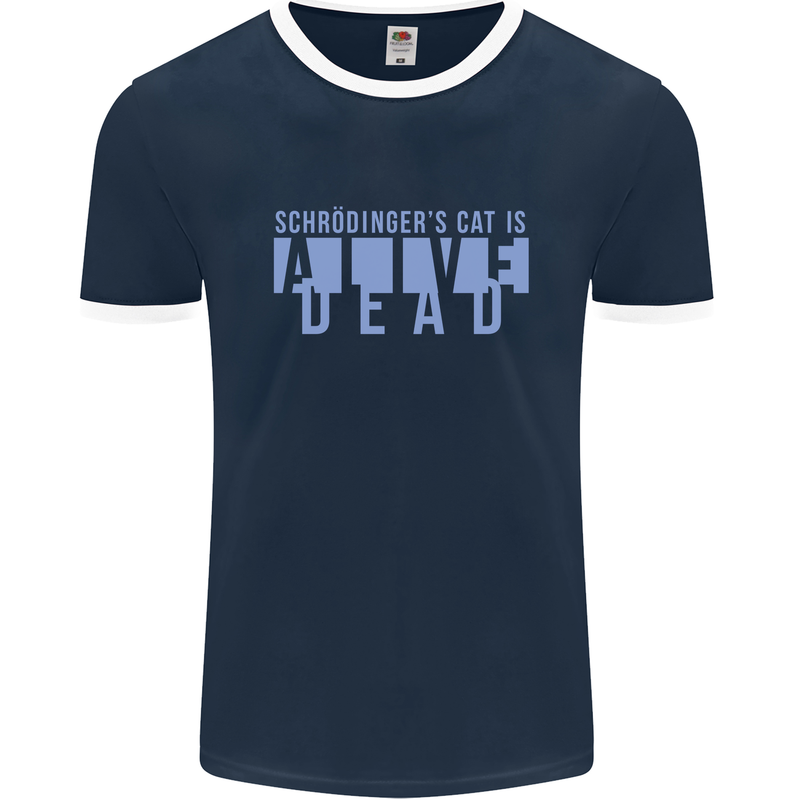 Schrodingers Cat Dead Alive Mens Ringer T-Shirt FotL Navy Blue/White