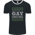 Have a Gay Christmas Funny LGBT Xmas Mens Ringer T-Shirt FotL Black/White