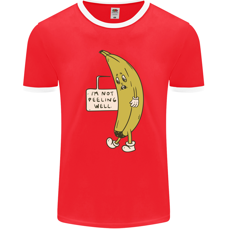 I'm Not Peeling Well Funny Ill Banana Mens Ringer T-Shirt FotL Red/White